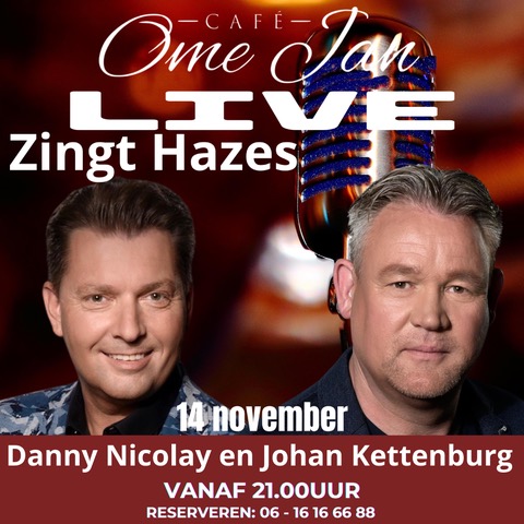 14 november – Danny Nicolay en Johan Kettenburg